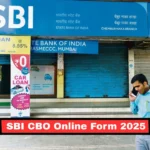 SBI CBO Online Form 2025