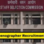 SSC Stenographer Recruitment 2025